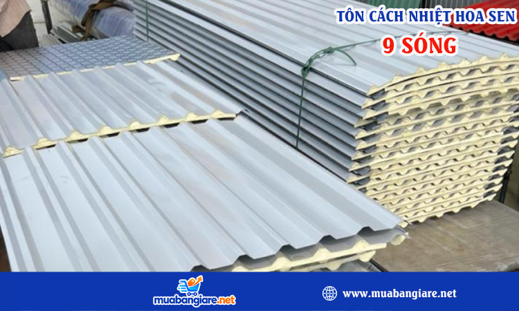 Tôn cách nhiệt hoa sen 9 sóng