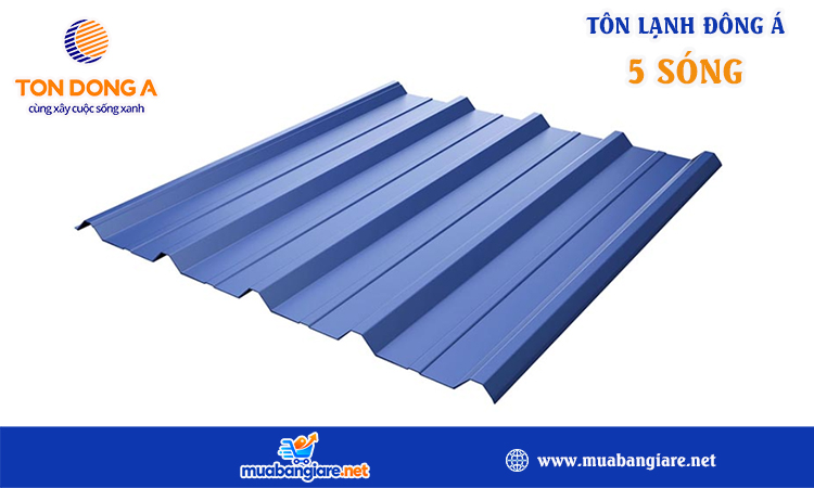 Tôn lạnh đông á 5 sóng